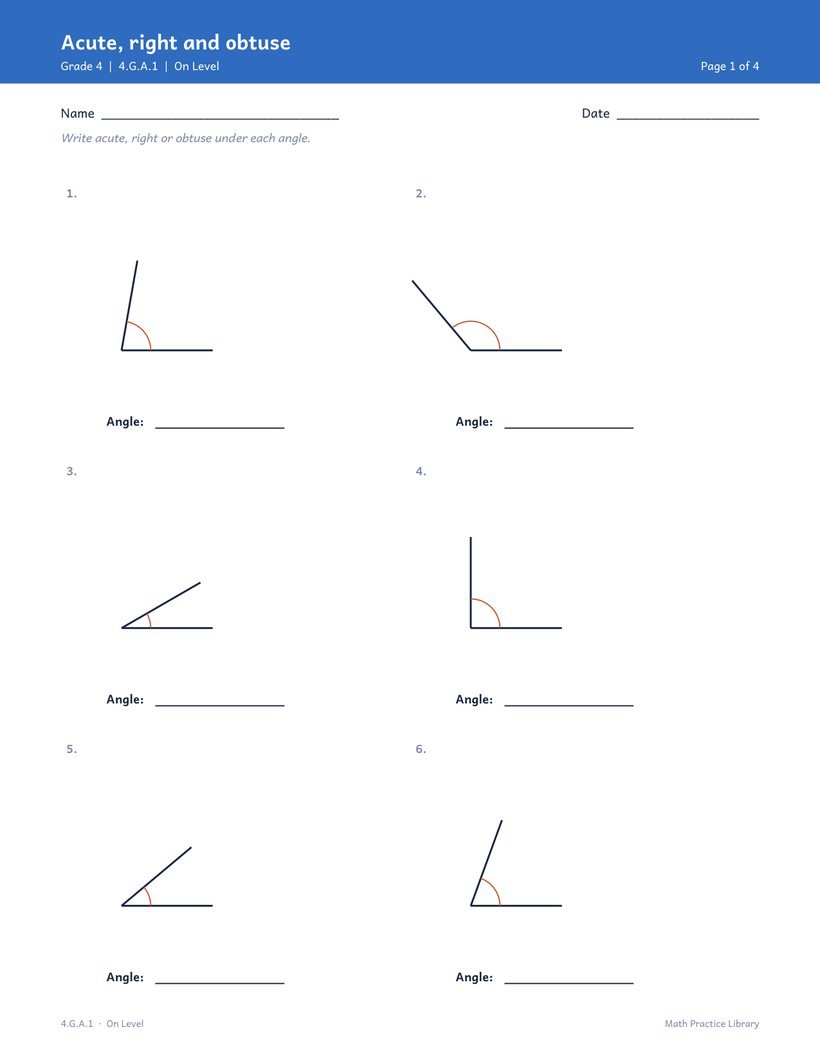 Angles: Grade 4 · 4.G.A.1 — acute, right and obtuse drawn to scale so they can be measured.